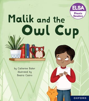 ELSA Phonic Readers Malik and the Owl Cup book cover
