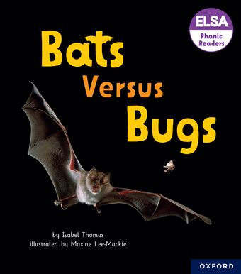 ELSA Phonic Readers Bats versus Bugs book cover