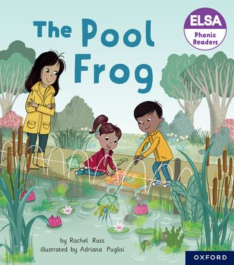 ELSA Phonic Readers The Pool Frog book cover