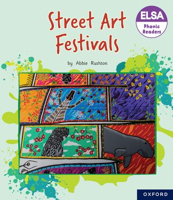 ELSA Phonic Readers Street Art Festivals book cover