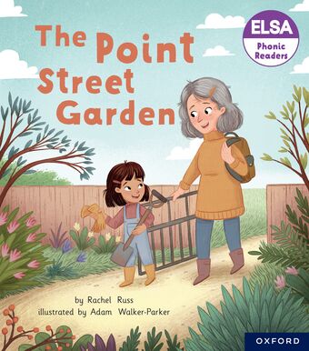 ELSA Phonic Readers Point Street Garden book cover