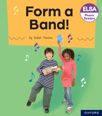 ELSA Phonic Readers Form a Band! book cover