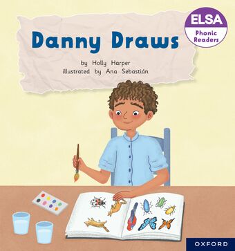 ELSA Phonic Readers Danny Draws book cover