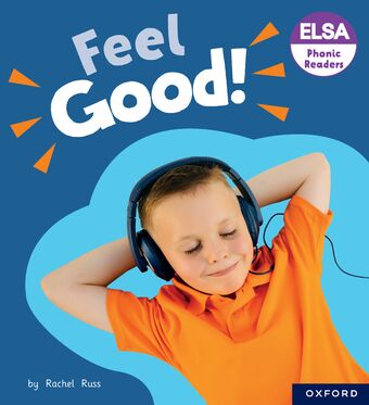 ELSA Phonic Readers Feel Good! book cover