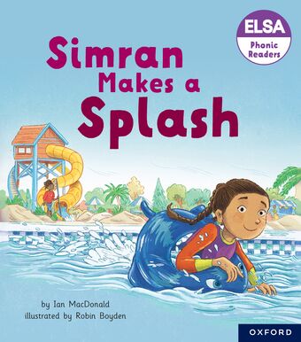 ELSA Phonic Readers Simran Makes a Splash book cover