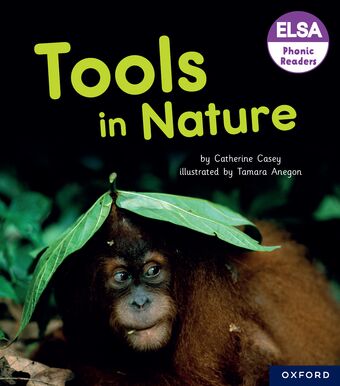 ELSA Phonic Readers Tools in Nature book cover