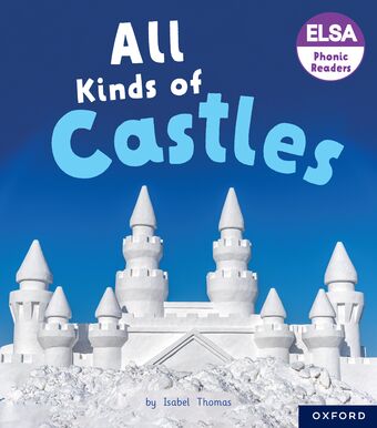 ELSA Phonic Readers All Kinds of Castles book cover