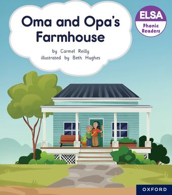 ELSA Phonic Readers Oma and Opa's Farmhouse book cover