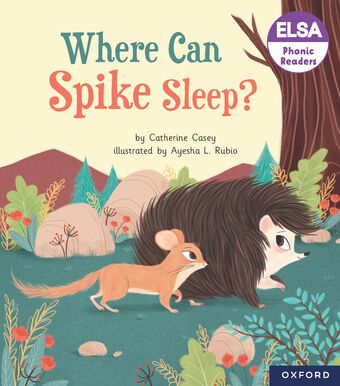 ELSA Phonic Readers Where Can Spike Sleep? book cover