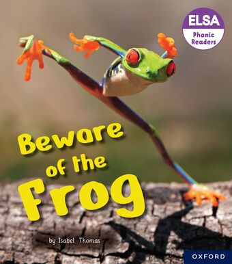 ELSA Phonic Readers Beware the Frog book cover