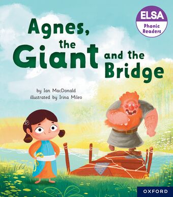 ELSA Phonic Readers Agnes, the Giant and the Bridge book cover