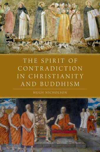 The Spirit of Contradiction in Christianity and Buddhism book cover