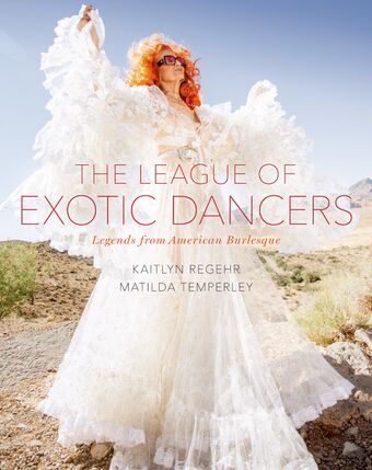 The League of Exotic Dancers book cover