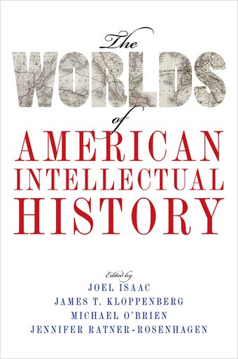 The Worlds of American Intellectual History book cover