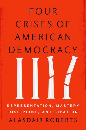 Four Crises of American Democracy book cover