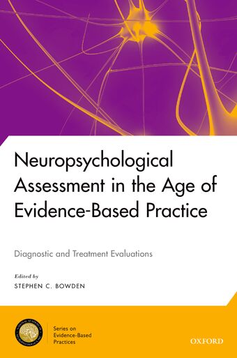 Neuropsychological Assessment in the Age of Evidence-Based Practice book cover