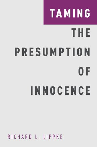 Taming the Presumption of Innocence book cover