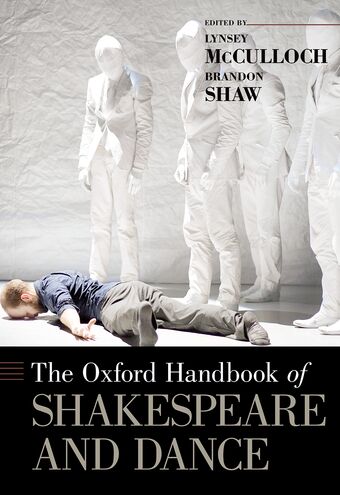 The Oxford Handbook of Shakespeare and Dance book cover