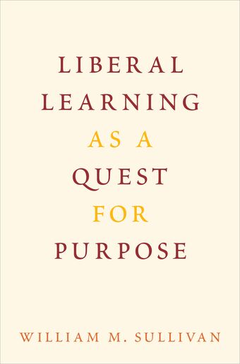 Liberal Learning as a Quest for Purpose book cover