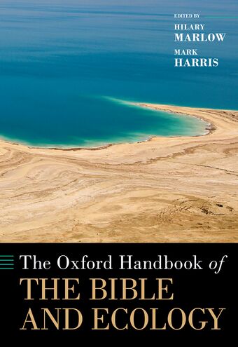 The Oxford Handbook of the Bible and Ecology book cover