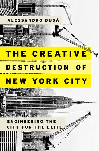 The Creative Destruction of New York City book cover