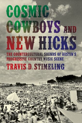 Cosmic Cowboys and New Hicks book cover