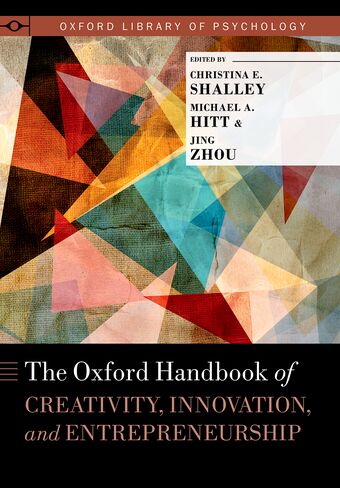 The Oxford Handbook of Creativity, Innovation, and Entrepreneurship book cover