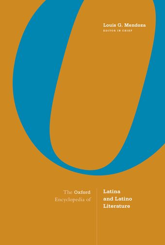 The Oxford Encyclopedia of Latina and Latino Literature book cover