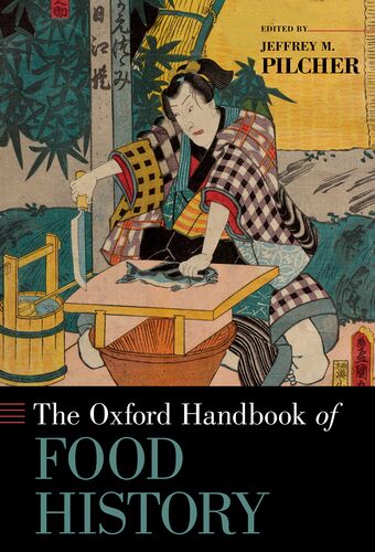 The Oxford Handbook of Food History book cover