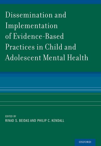 Dissemination and Implementation of Evidence-Based Practices in Child and Adolescent Mental Health book cover