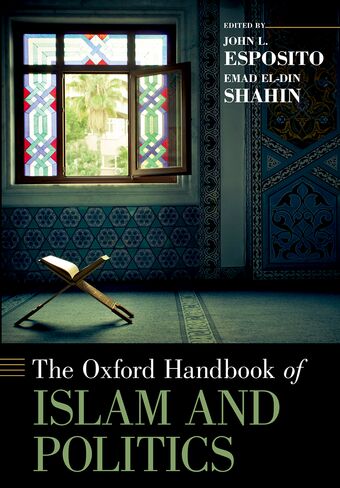 The Oxford Handbook of Islam and Politics book cover