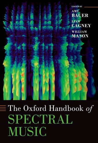 The Oxford Handbook of Spectral Music book cover