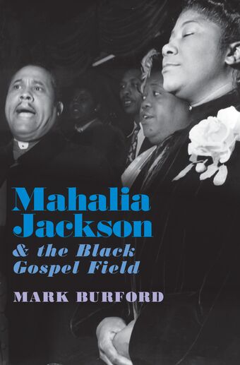 Mahalia Jackson and the Black Gospel Field book cover