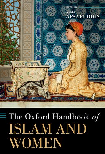 The Oxford Handbook of Islam and Women book cover