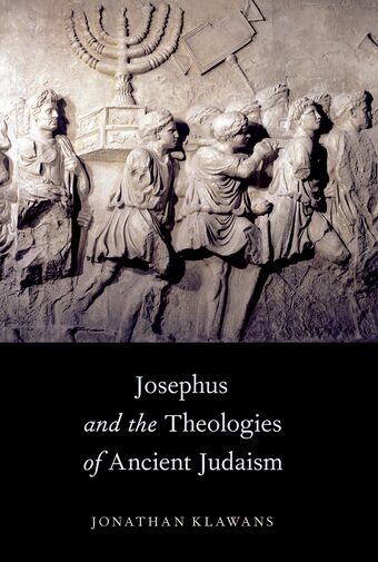 Josephus and the Theologies of Ancient Judaism book cover