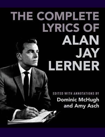 The Complete Lyrics of Alan Jay Lerner book cover