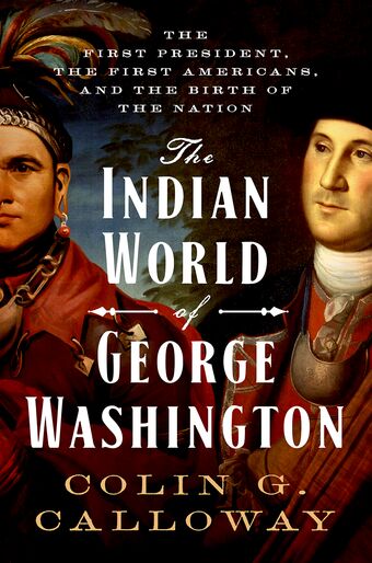 The Indian World of George Washington book cover