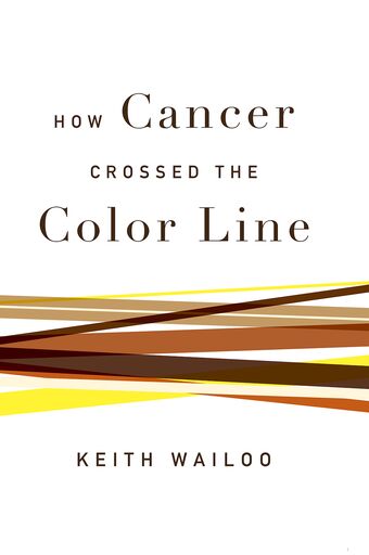 How Cancer Crossed the Color Line book cover