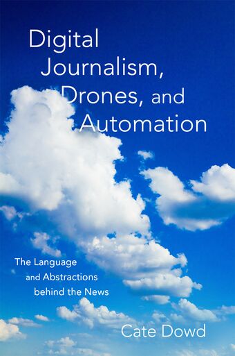 Digital Journalism, Drones, and Automation book cover