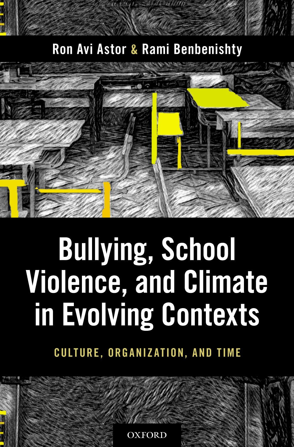 Bullying, School Violence, and Climate in Evolving Contexts book cover