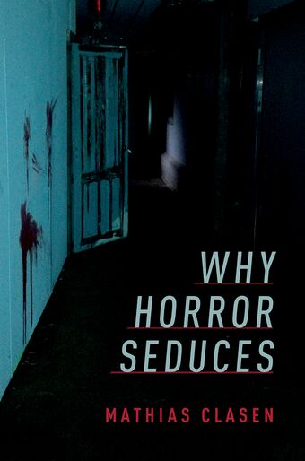 Why Horror Seduces book cover