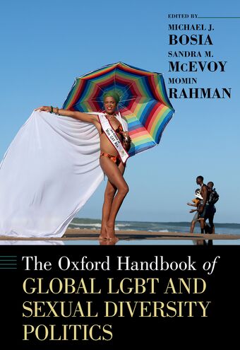 The Oxford Handbook of Global LGBT and Sexual Diversity Politics book cover