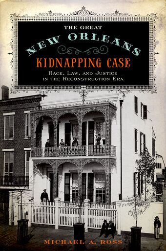 The Great New Orleans Kidnapping Case book cover