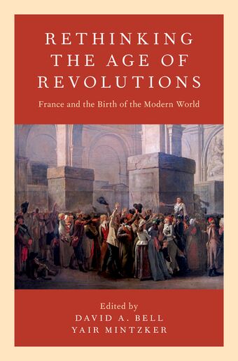 Rethinking the Age of Revolutions book cover