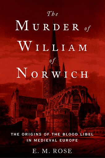 The Murder of William of Norwich book cover