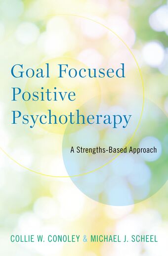 Goal Focused Positive Psychotherapy book cover