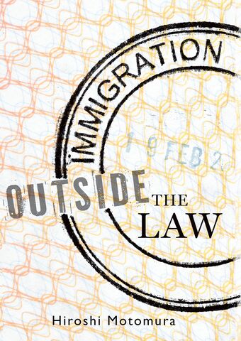 Immigration Outside the Law book cover
