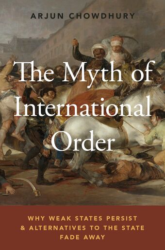 The Myth of International Order book cover