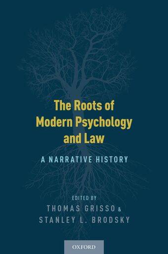 The Roots of Modern Psychology and Law book cover