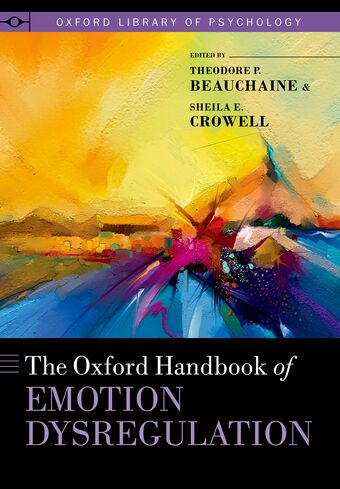 The Oxford Handbook of Emotion Dysregulation book cover